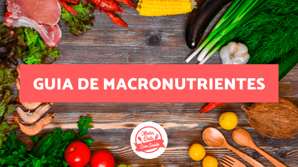 Ebook Gratuito Macronutrientes Minha Dieta Com Saúde 4544